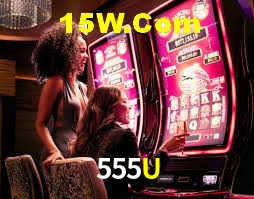 Bonus Features 555U