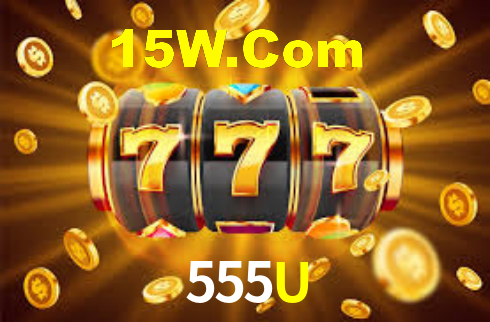 555U - App Performance
